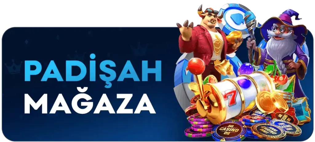 padişahbet mağaza